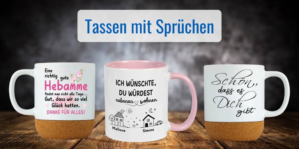 Tassen mit Sprüchen