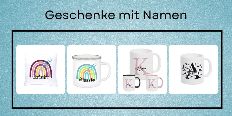 Geschenke zum Namenstag, Geschenk mit Namen Namensgeschenke