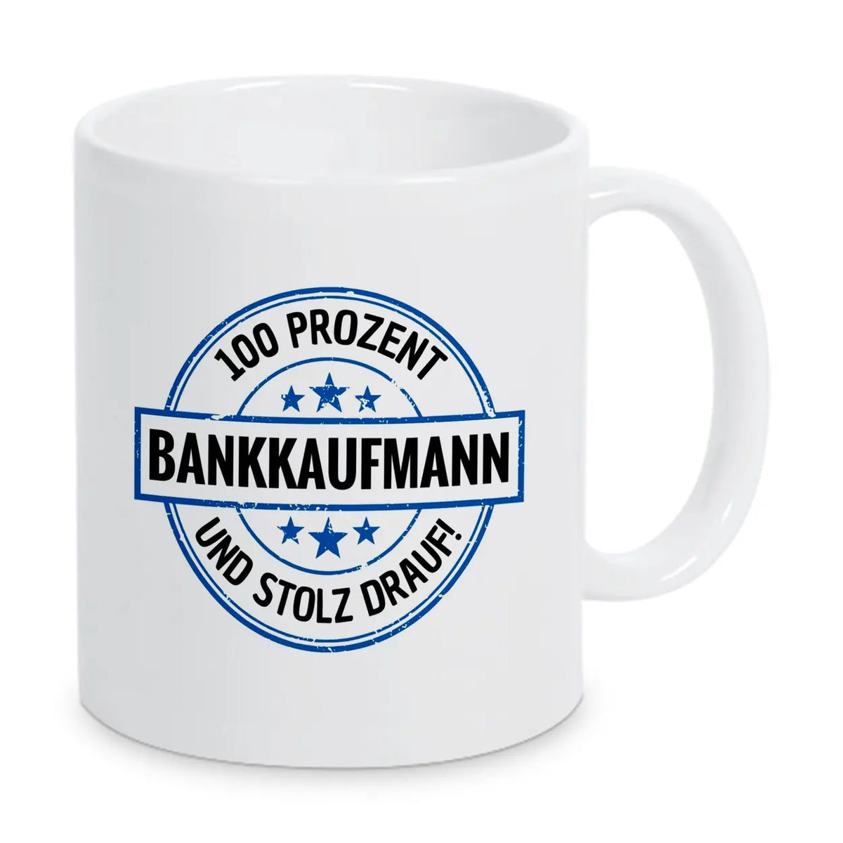 Bankkaufmann 100 Prozent Tasse - Druckerino