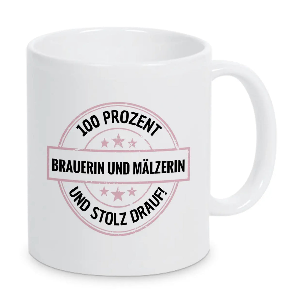 Brauerein- und Malzerin 100 Prozent Tasse - Druckerino