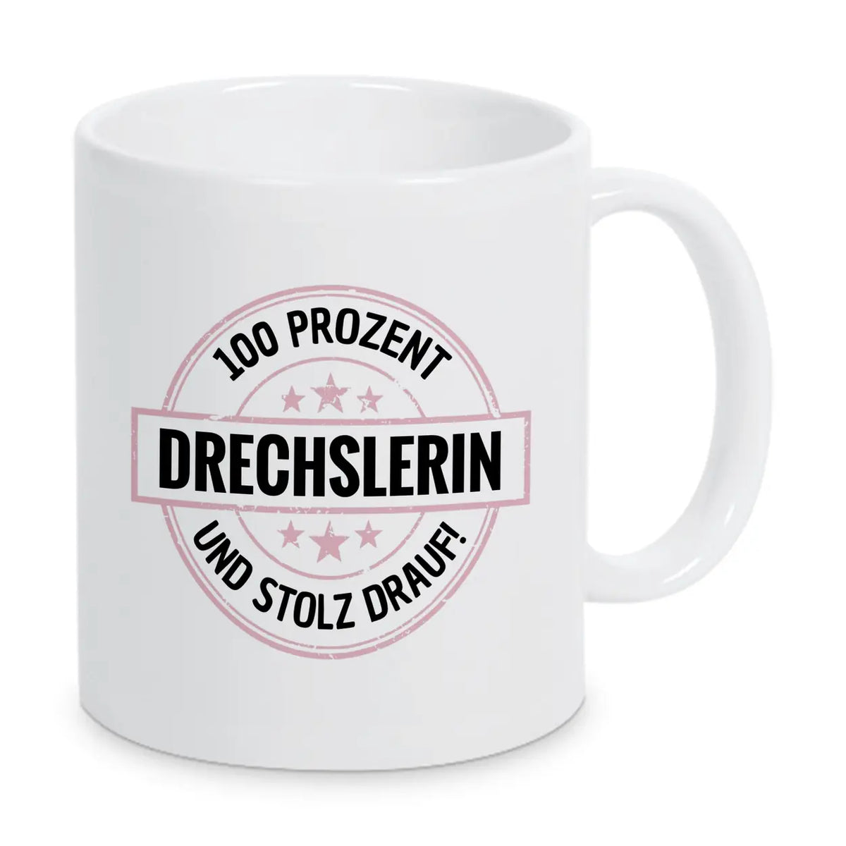 Drechslerin 100 Prozent Tasse - Druckerino