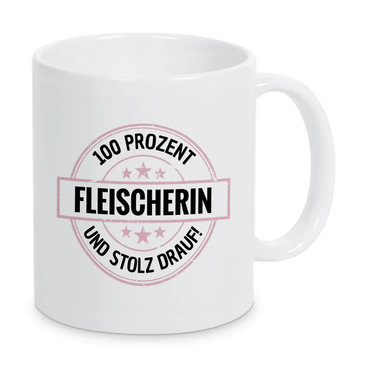 Fleischerin 100 Prozent Tasse - Druckerino