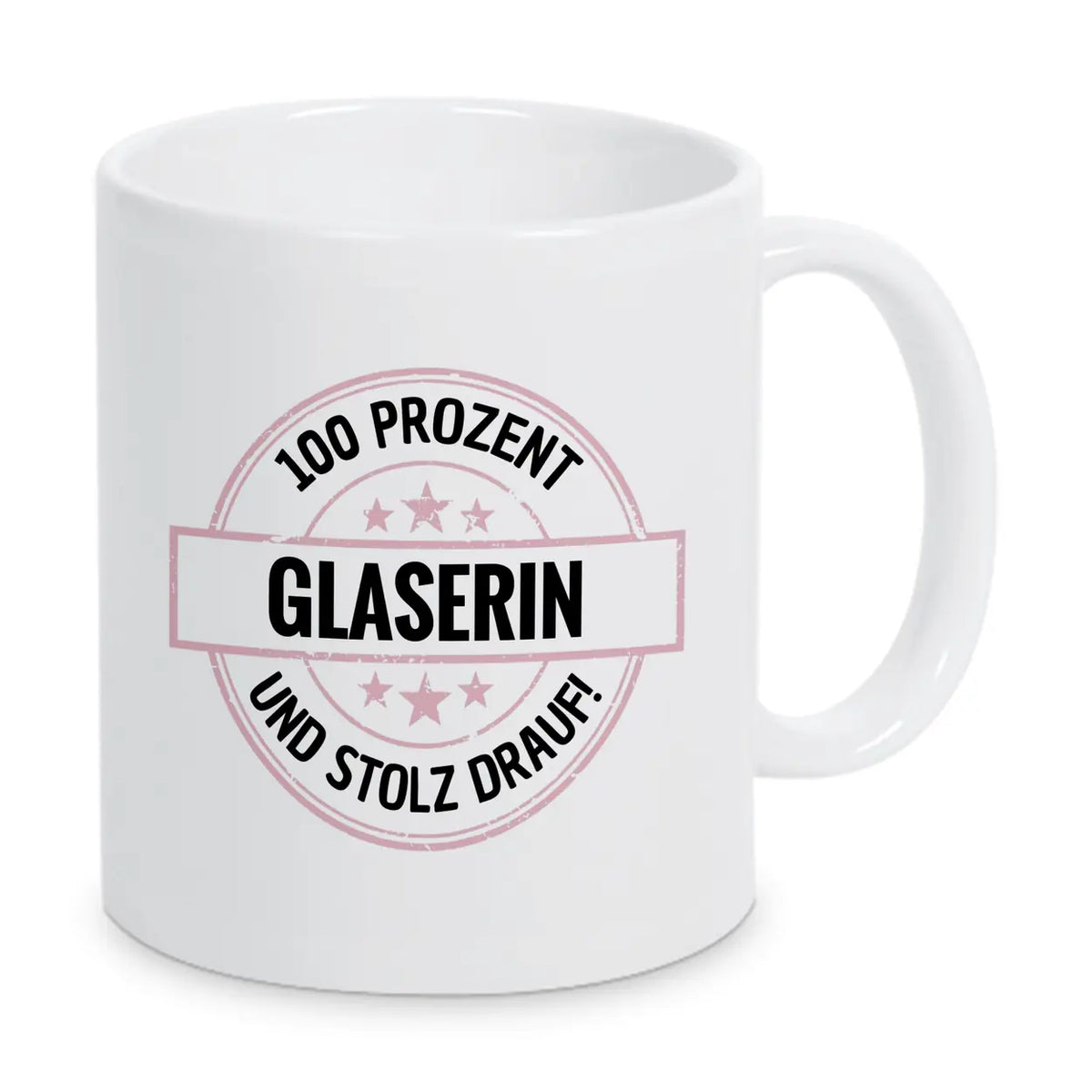 Glaserin 100 Prozent Tasse - Druckerino