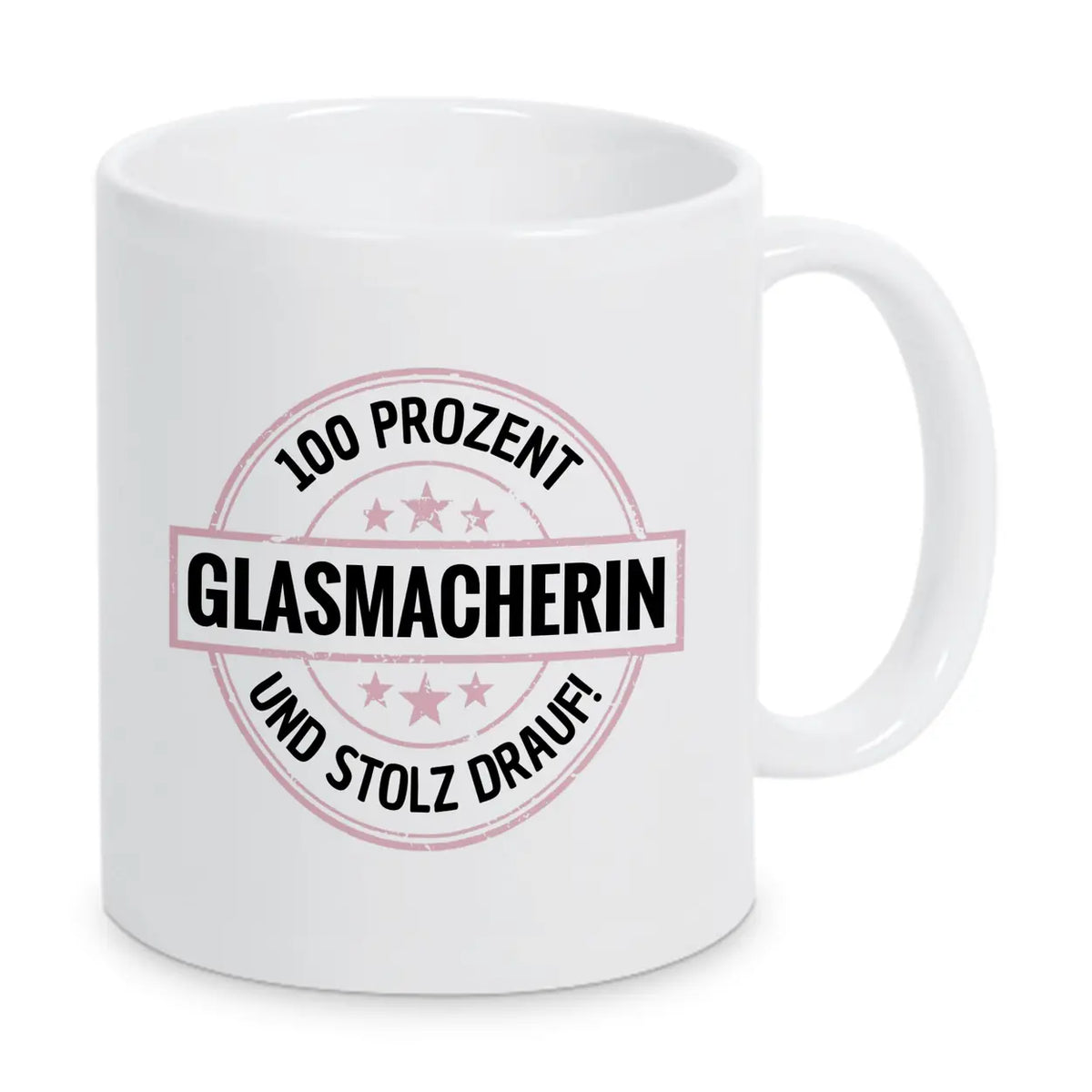 Glasmacherin 100 Prozent Tasse - Druckerino