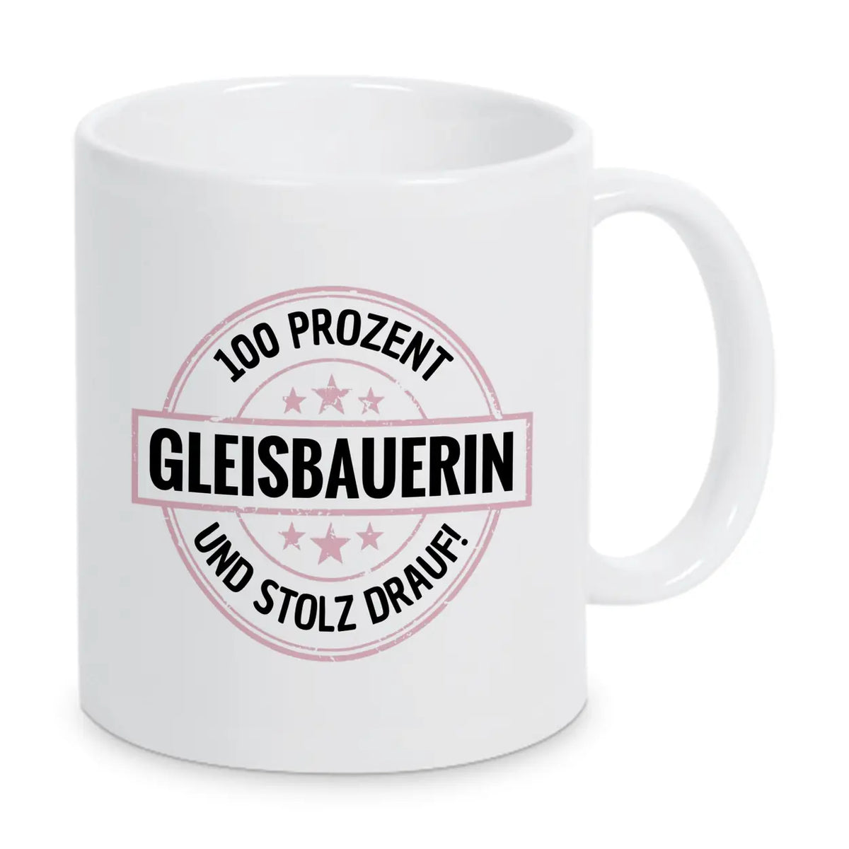 Gleisbauerin 100 Prozent Tasse - Druckerino