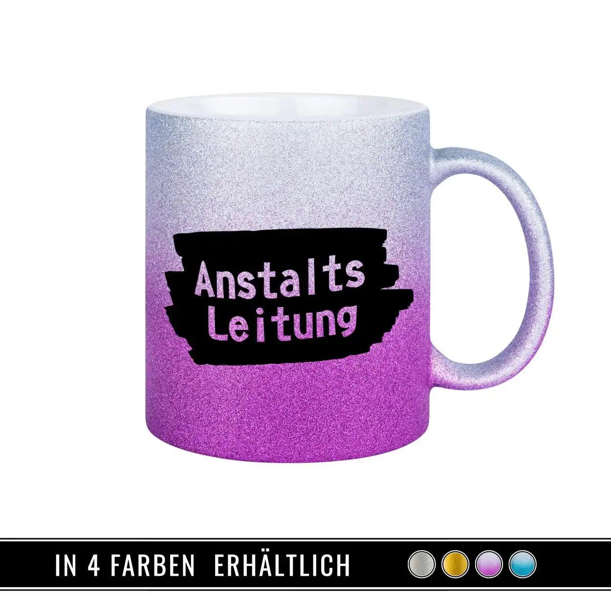 Glitzertasse - Anstaltsleitung - Druckerino