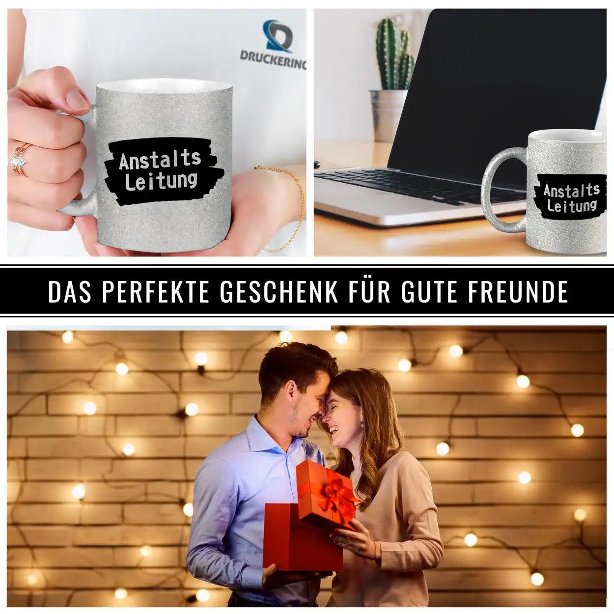 Glitzertasse - Anstaltsleitung - Druckerino