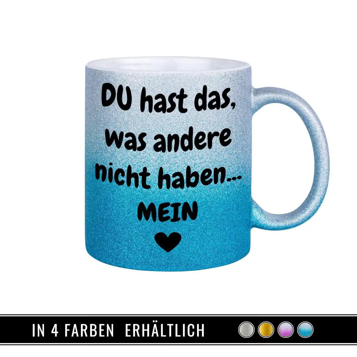 Glitzertasse - Du hast mein Herz - Druckerino