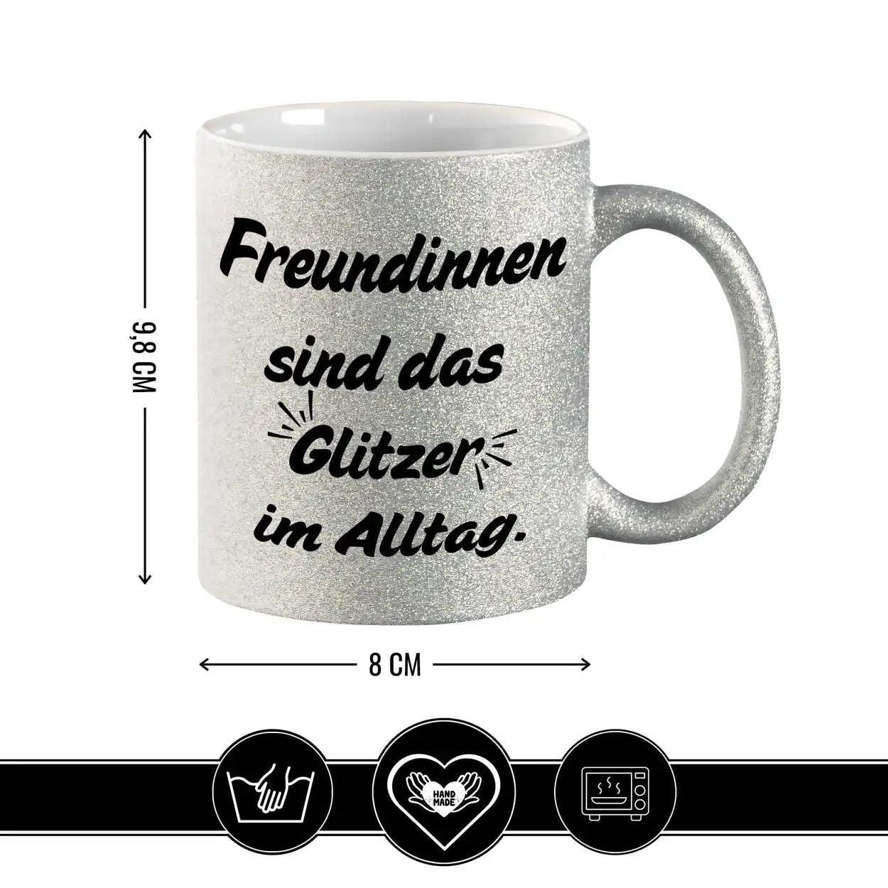 Glitzertasse - Freundinnen sind das Glitzer im Alltag - Druckerino