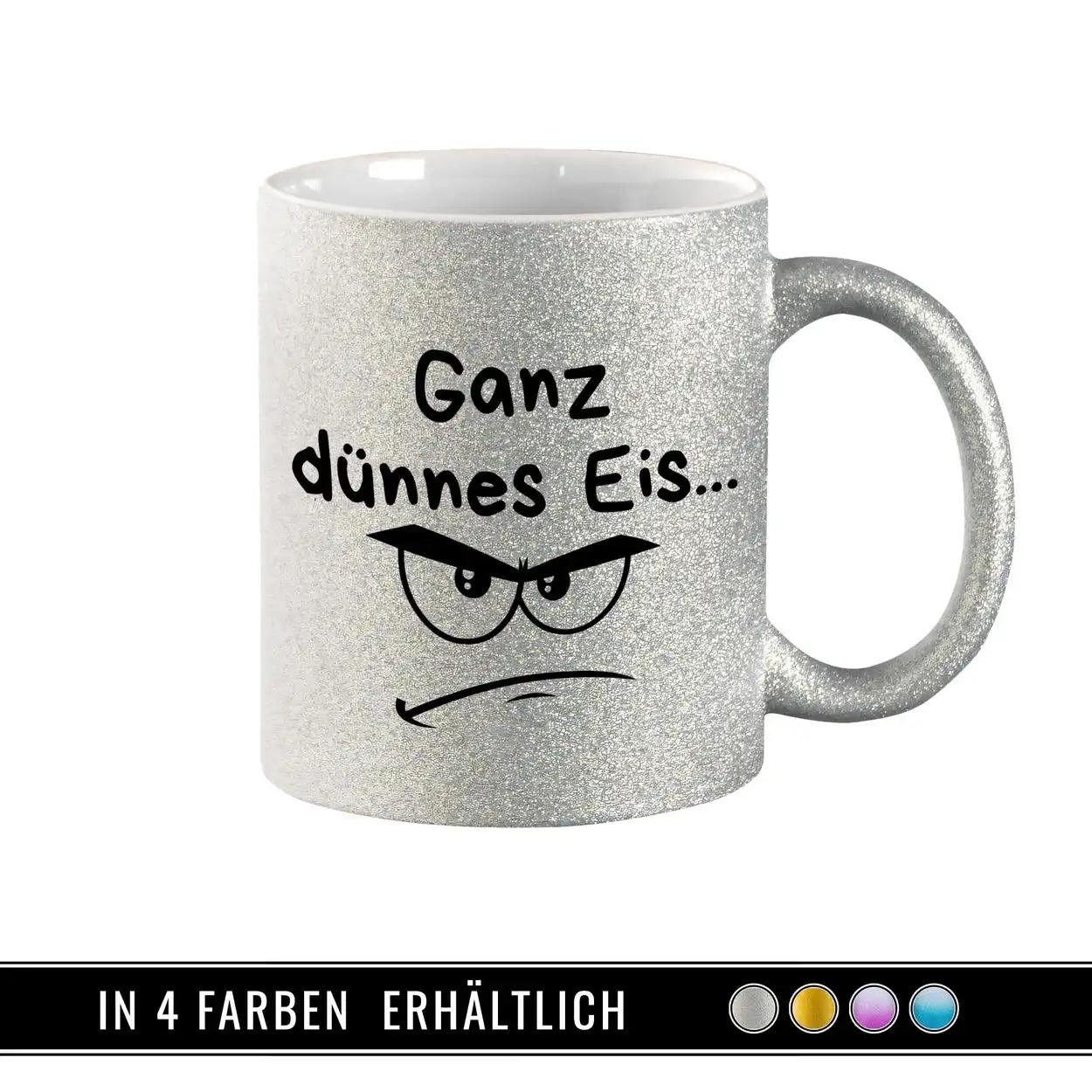 Glitzertasse - Ganz dünnes Eis - Druckerino