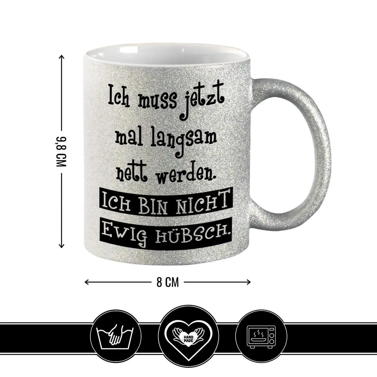 Glitzertasse - Ich muss jetzt mal langsam nett werden - Druckerino