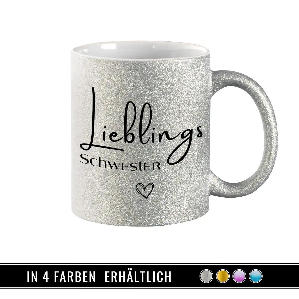 Glitzertasse - Lieblings Schwester - Druckerino