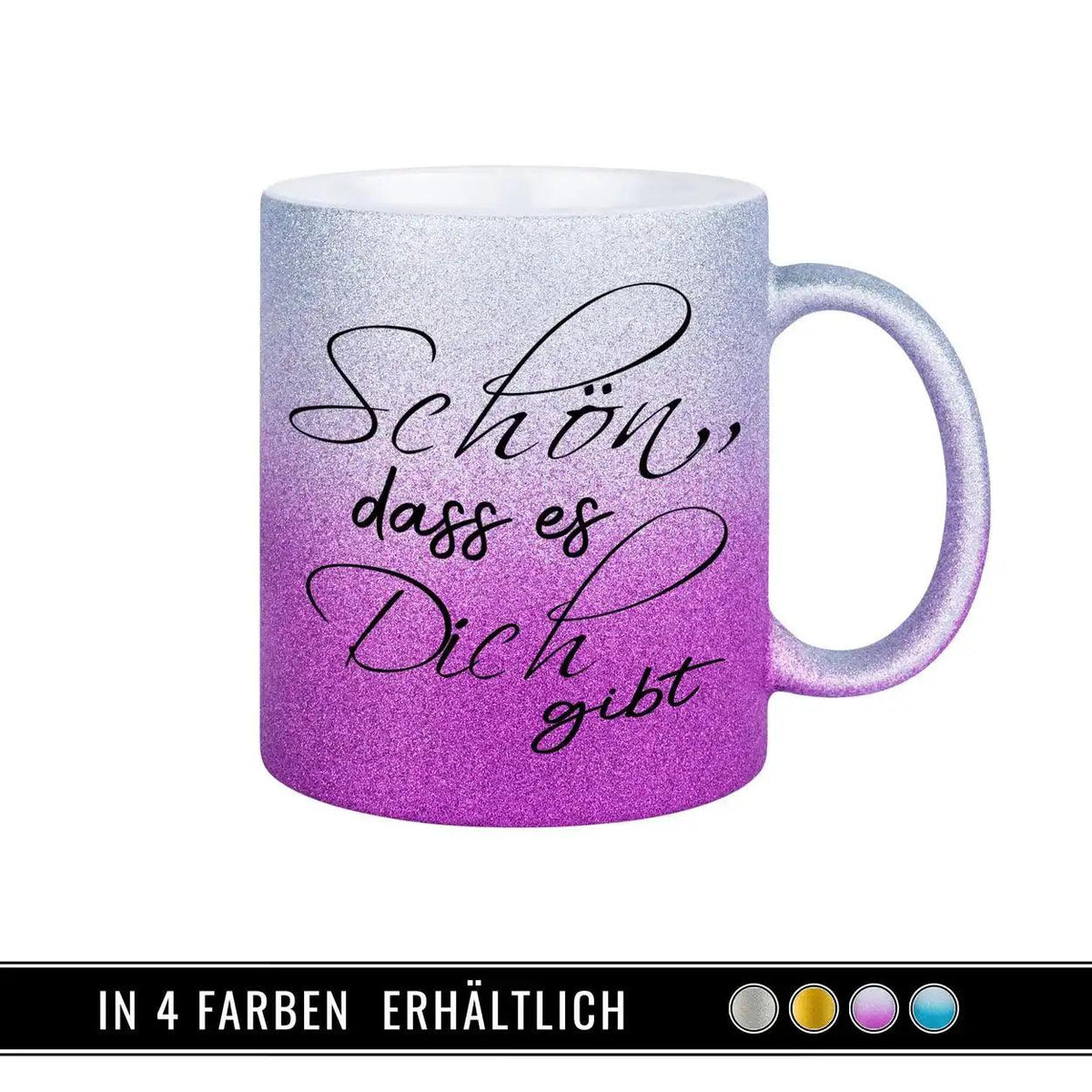 Glitzertasse - Schön, dass es Dich gibt Lila - Druckerino