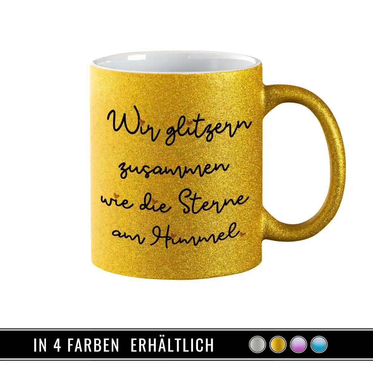 Glitzertasse - Wir glitzern zusammen - Druckerino