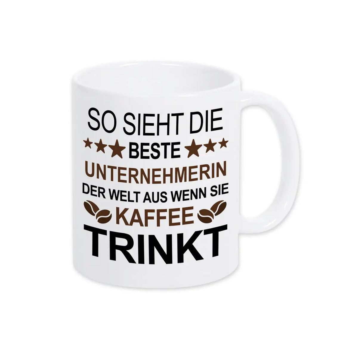 Kaffeetasse So sieht die beste Unternehmerin der Welt aus. - Druckerino