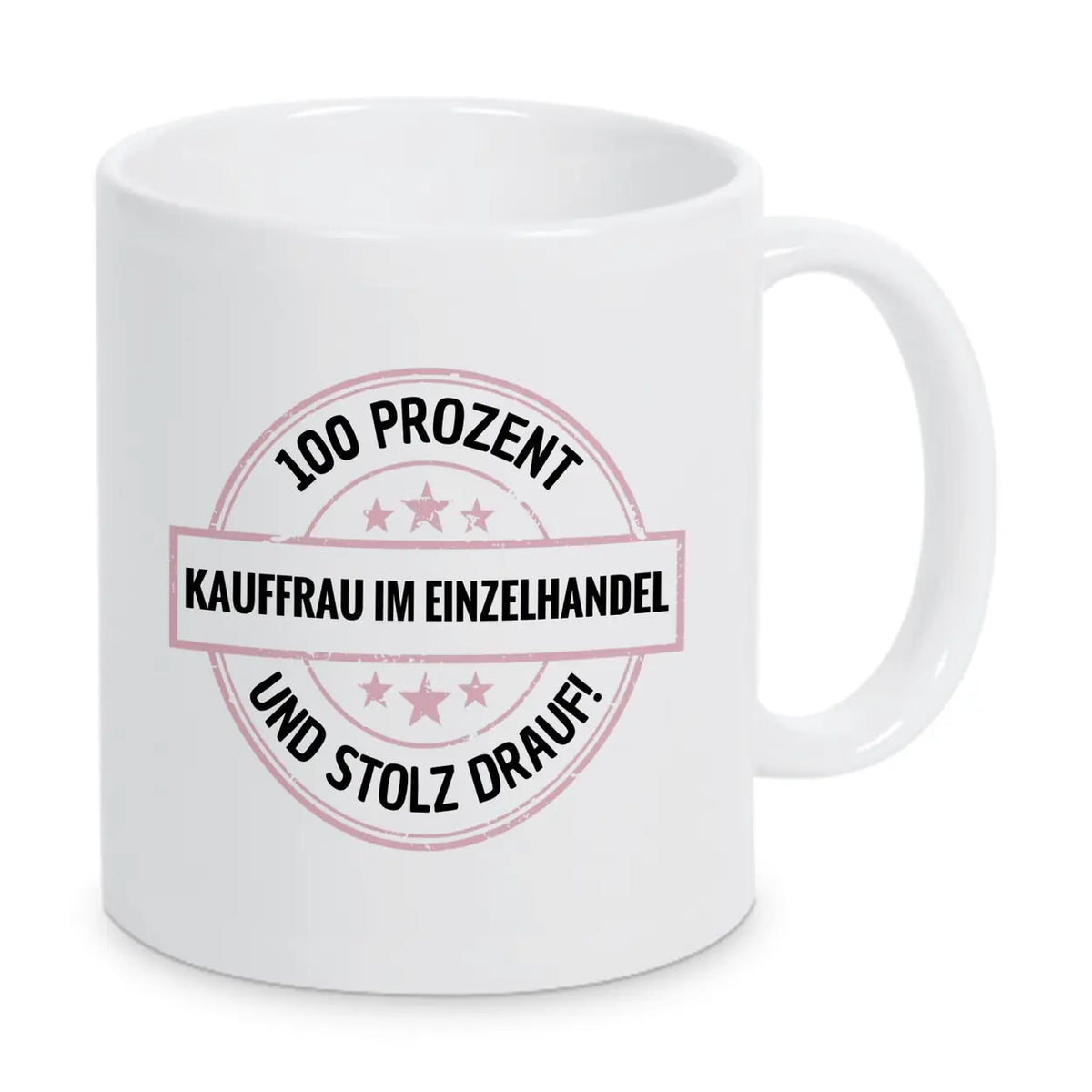 Kauffrau im Einzelhandel 100 Prozent Tasse - Druckerino