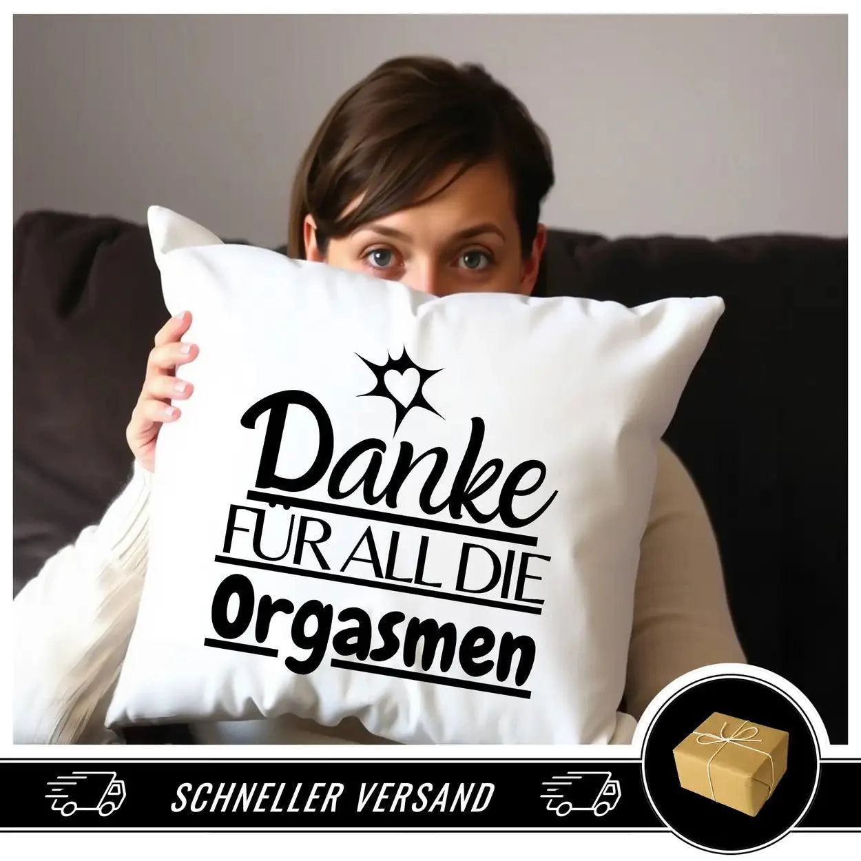 Kissen Danke für all die Orgasmen - Druckerino