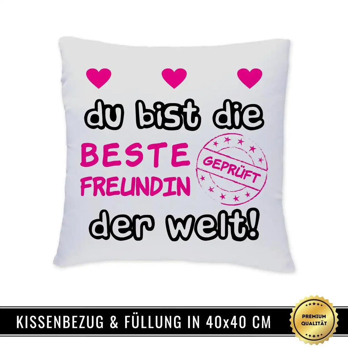 Kissen - Du bist die beste Freundin der Welt - Druckerino