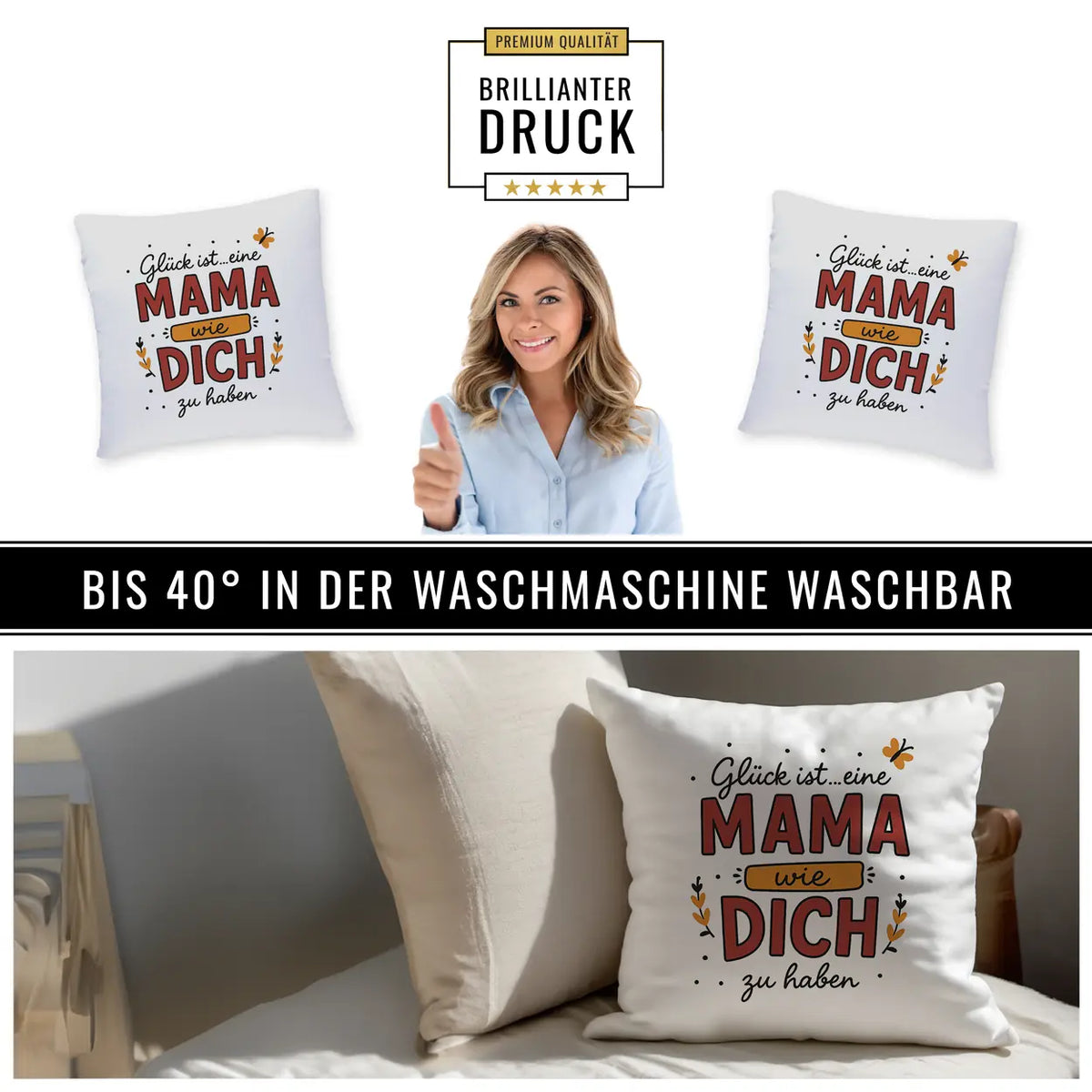 Kissen - Glück ist eine Mama wie Dich zu haben - Druckerino