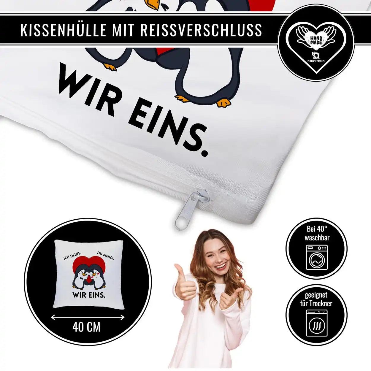 Kissen - ICH DEINS. DU MEINS. WIR EINS. - Druckerino