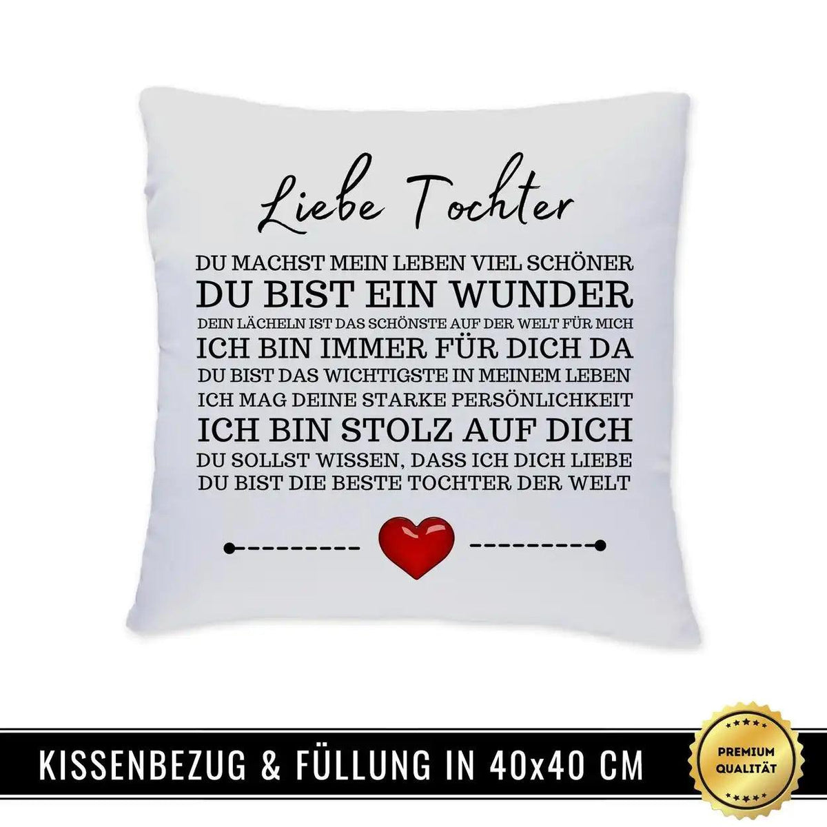 Kissen - Liebe Tochter - Druckerino