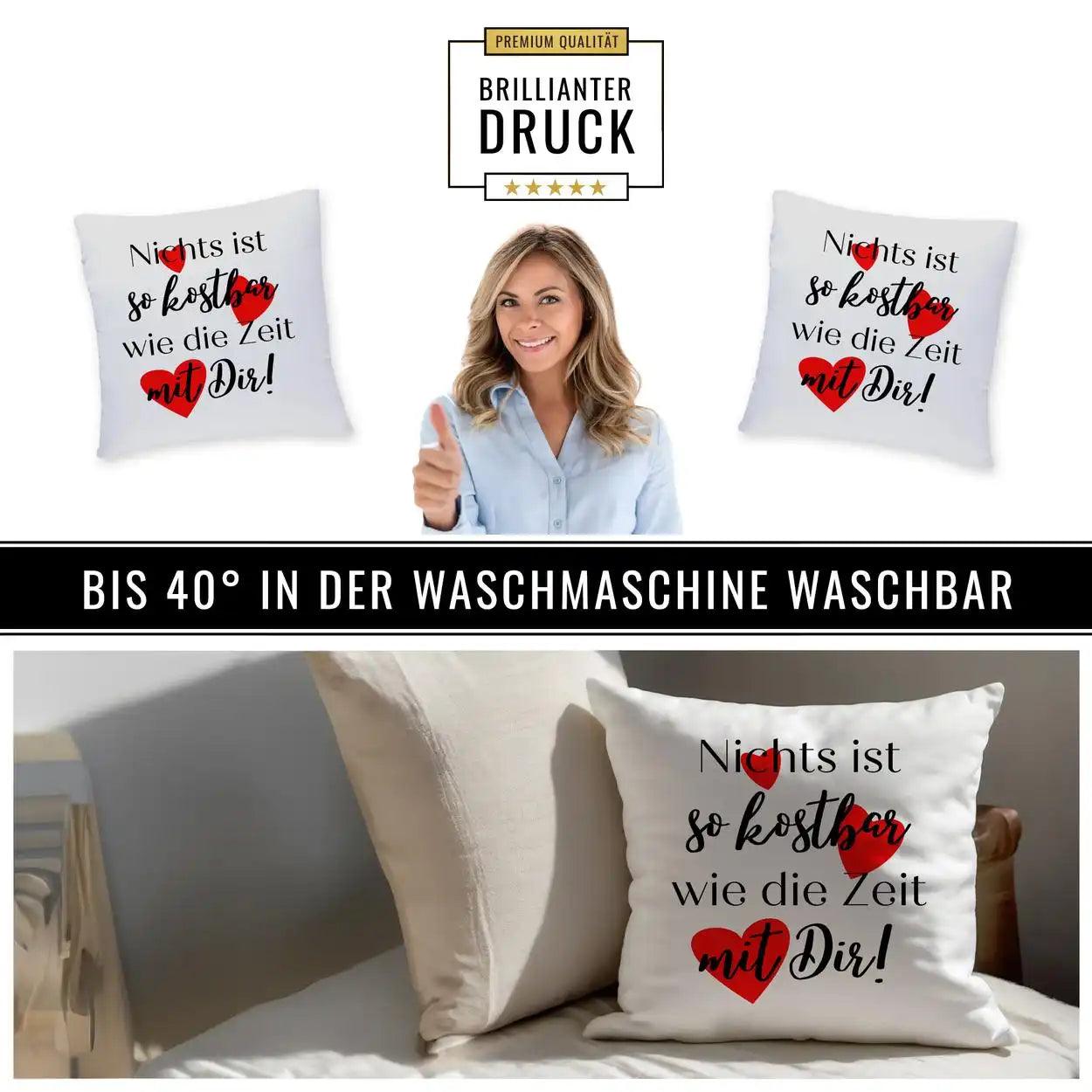 Kissen - Nichts ist so kostbar wie die Zeit mit Dir - Druckerino