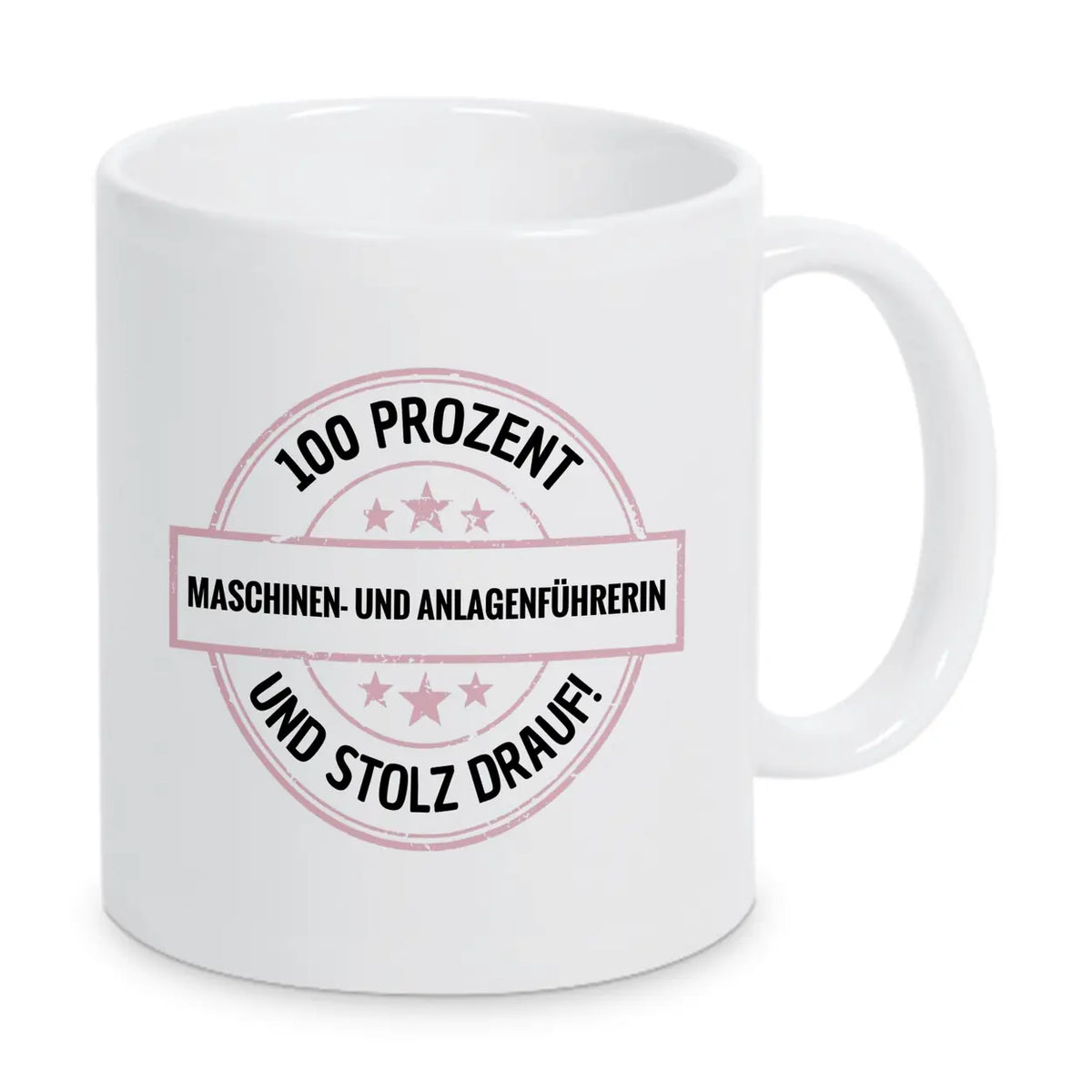 Maschinen- und Anlagenführerin 100 Prozent Tasse - Druckerino