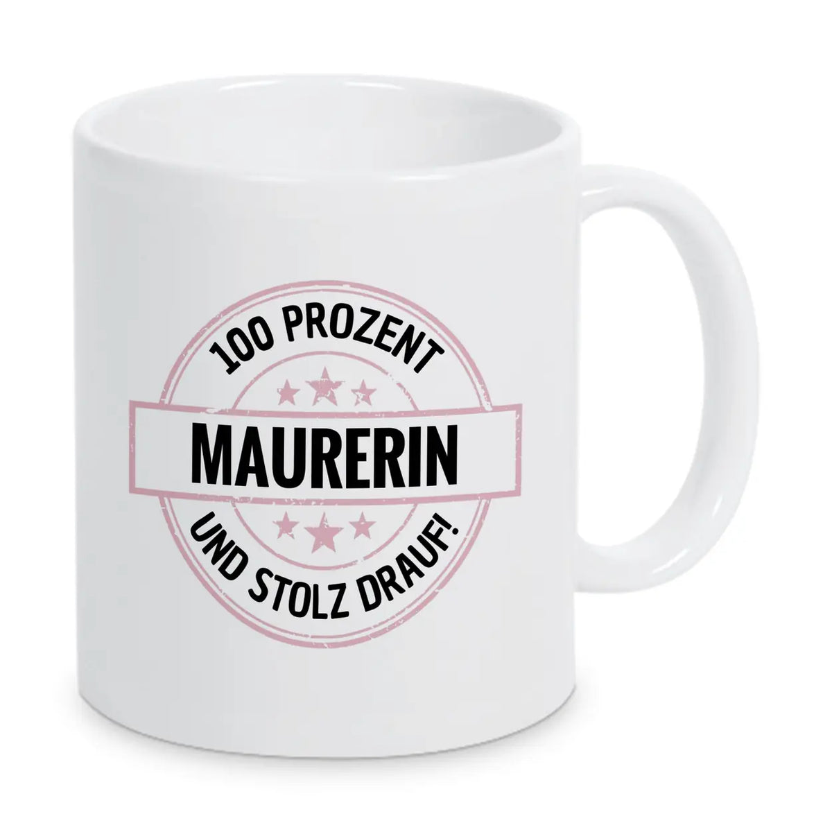 Maurerin 100 Prozent Tasse - Druckerino