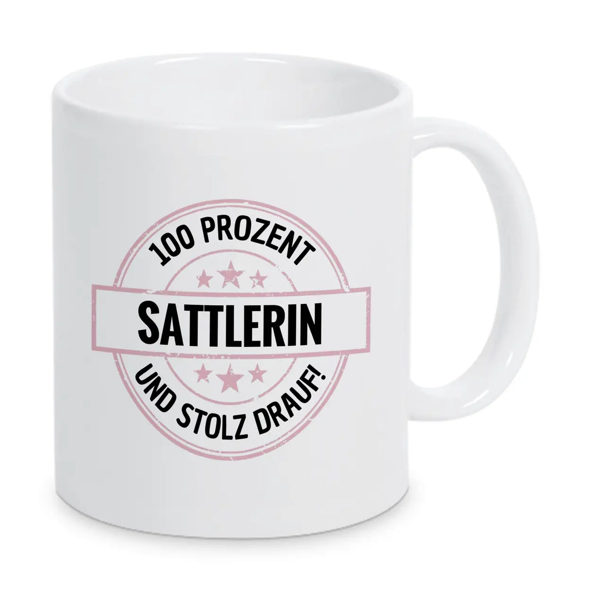 Sattlerin 100 Prozent Tasse - Druckerino