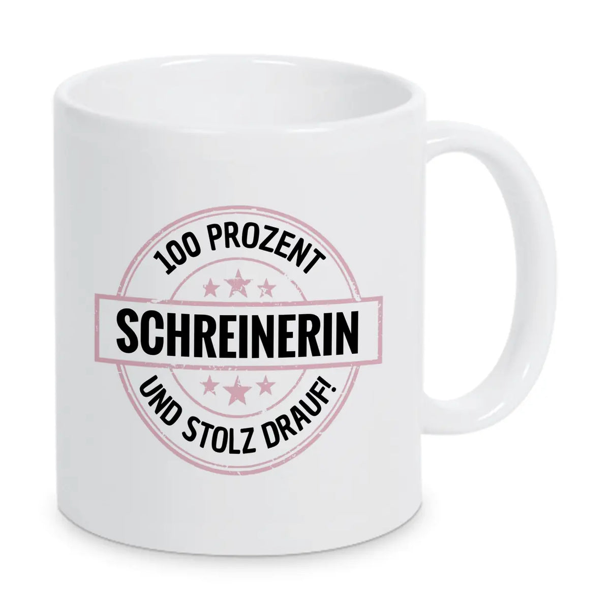 Schreinerin 100 Prozent Tasse - Druckerino