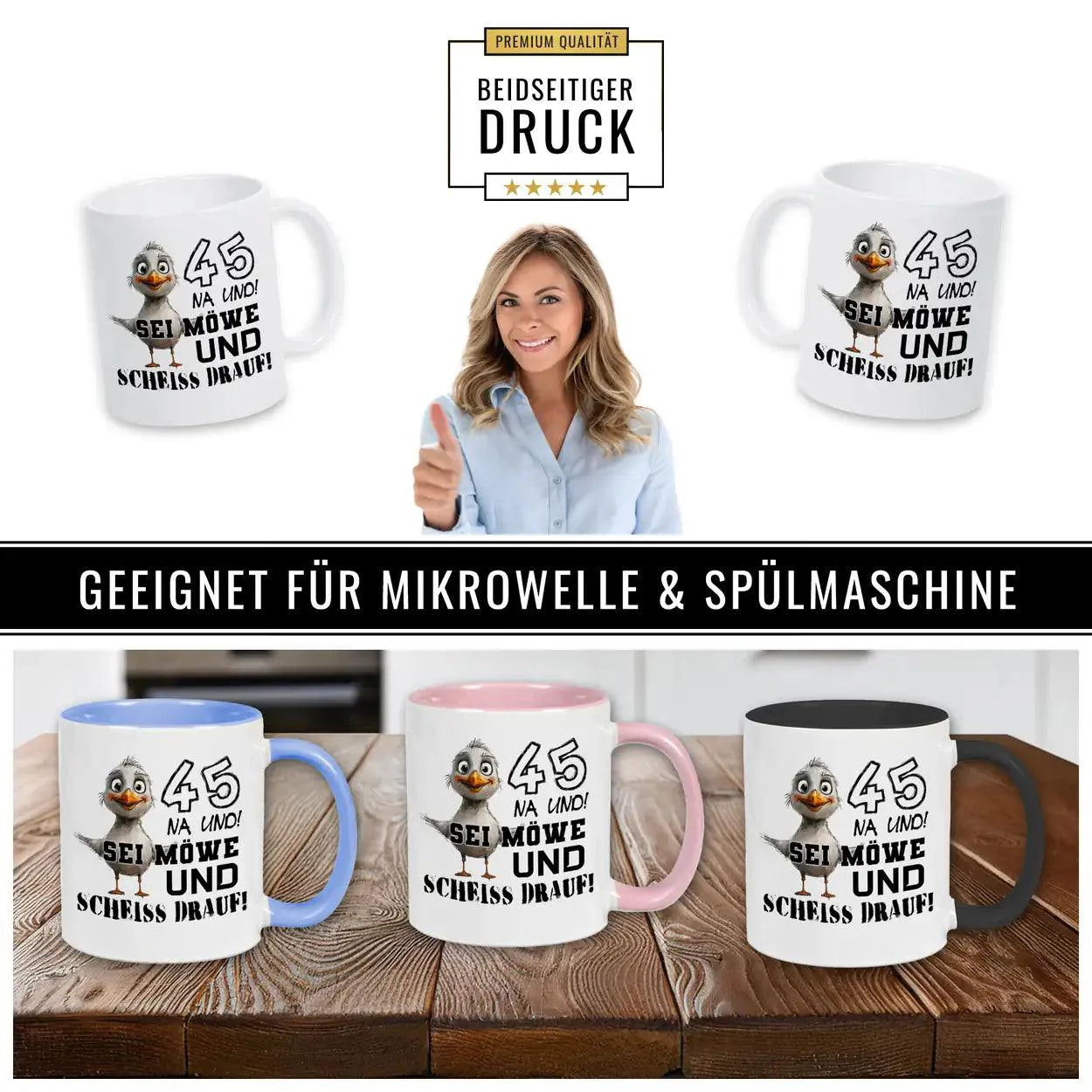 Tasse 45 Na und! Sei Möve und scheiß drauf - Druckerino