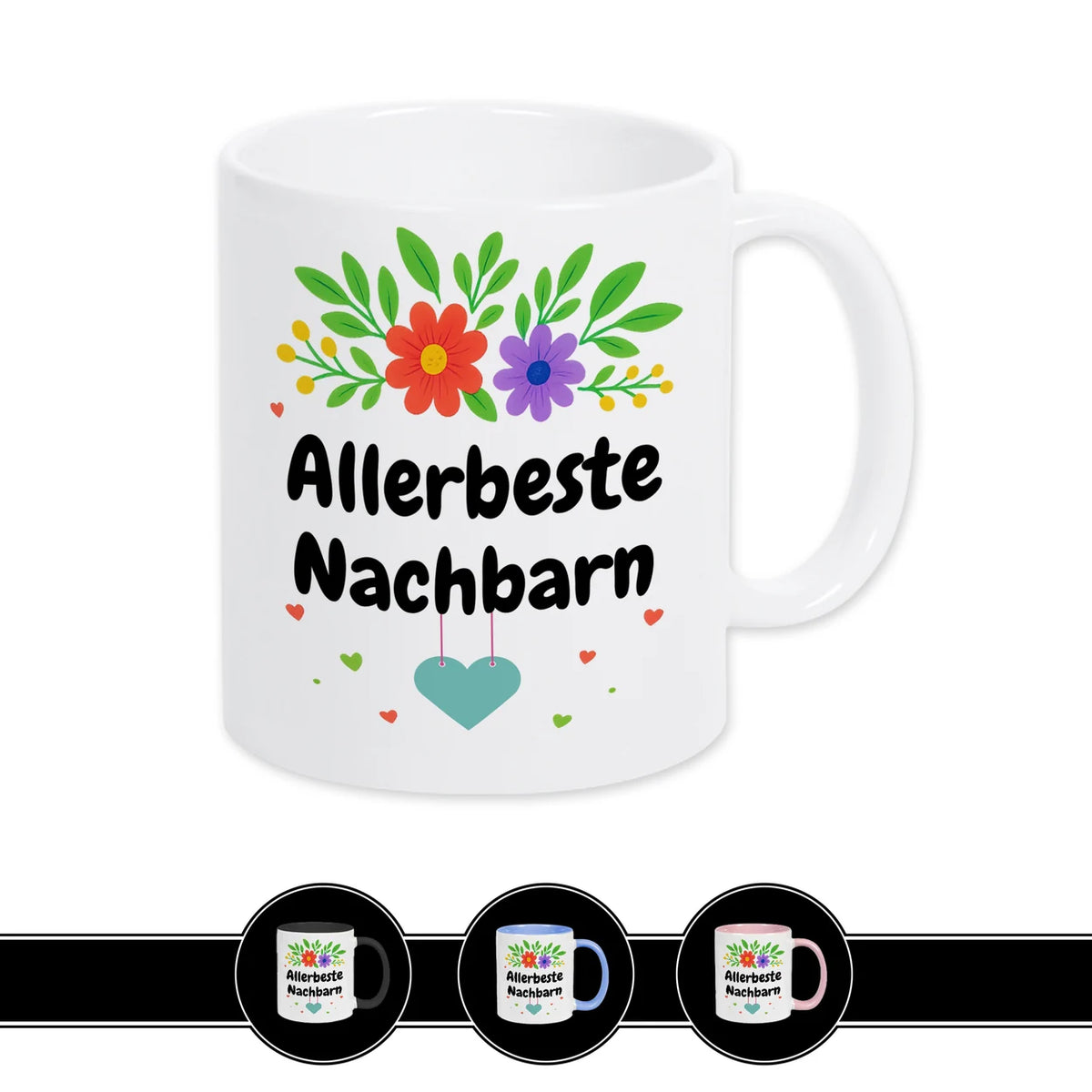 Weiße Tasse Allerbeste Nachbarn mit buntem Blumenmotiv, Geschenkidee für Nachbarschaft von druckerino.de