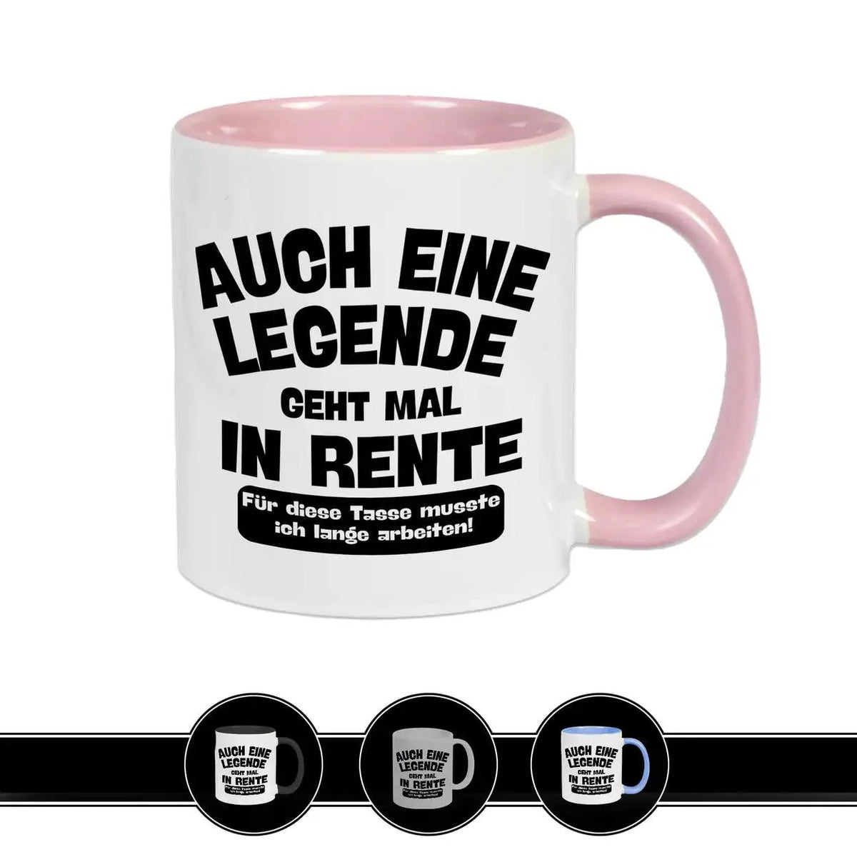 Tasse Auch eine Legende geht mal in Rente - Druckerino