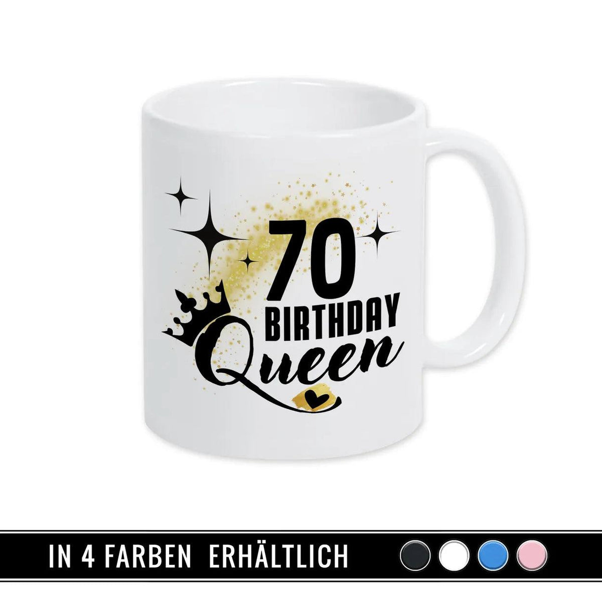 Tasse Birthday Queen 70 - Druckerino