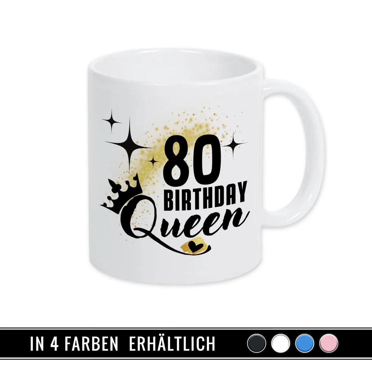 Tasse Birthday Queen 80 - Druckerino
