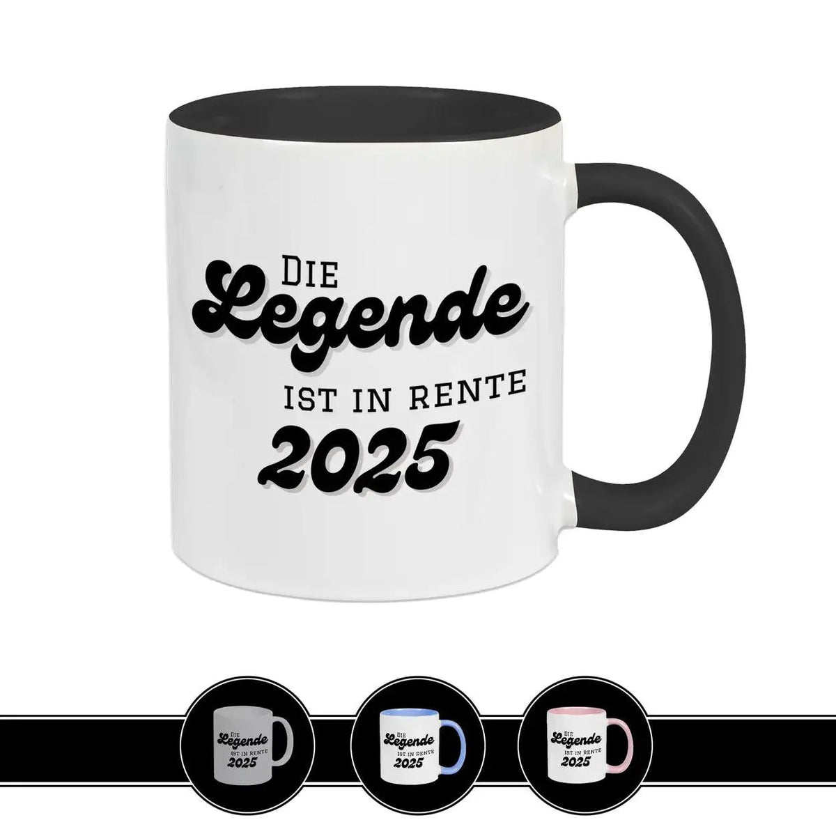 Tasse Die Legende ist in Rente 2025 - Druckerino
