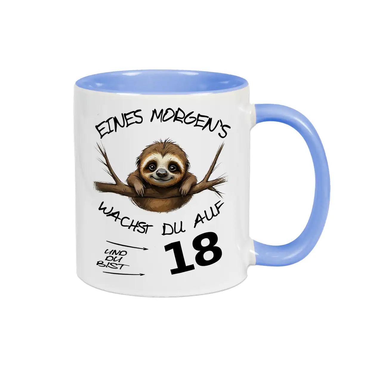 Tasse Eines Morgens wachst Du auf und bist 18 - Druckerino