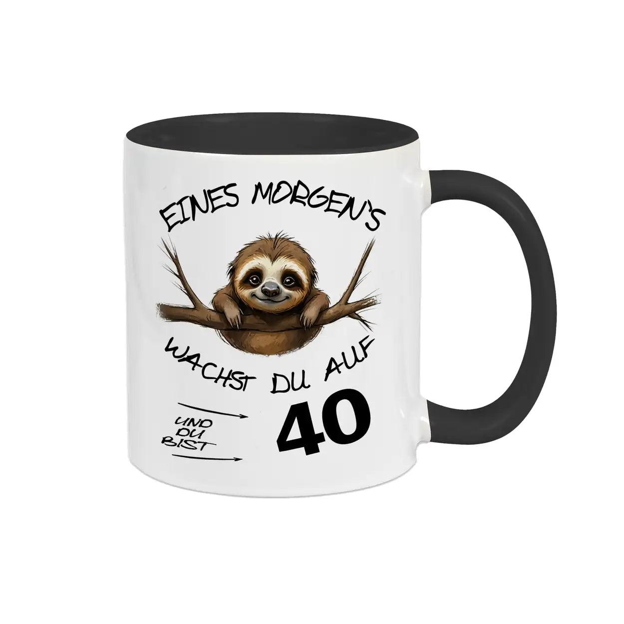 Tasse Eines Morgens wachst Du auf und bist 40 - Druckerino