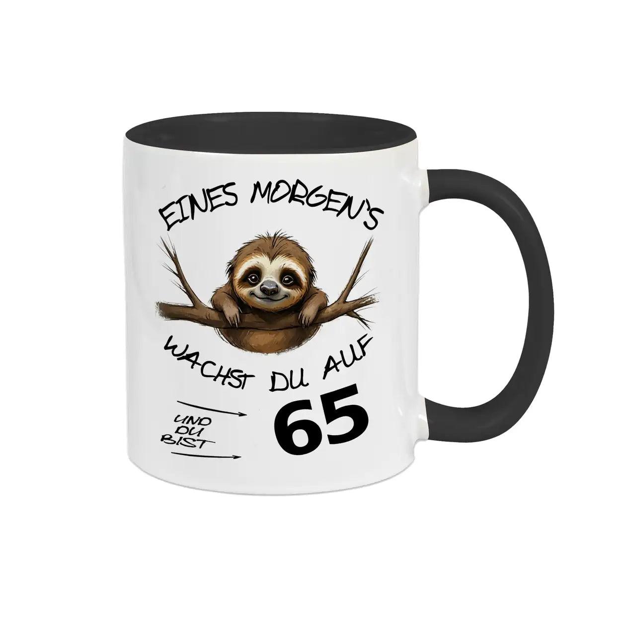Tasse Eines Morgens wachst Du auf und bist 65 - Druckerino