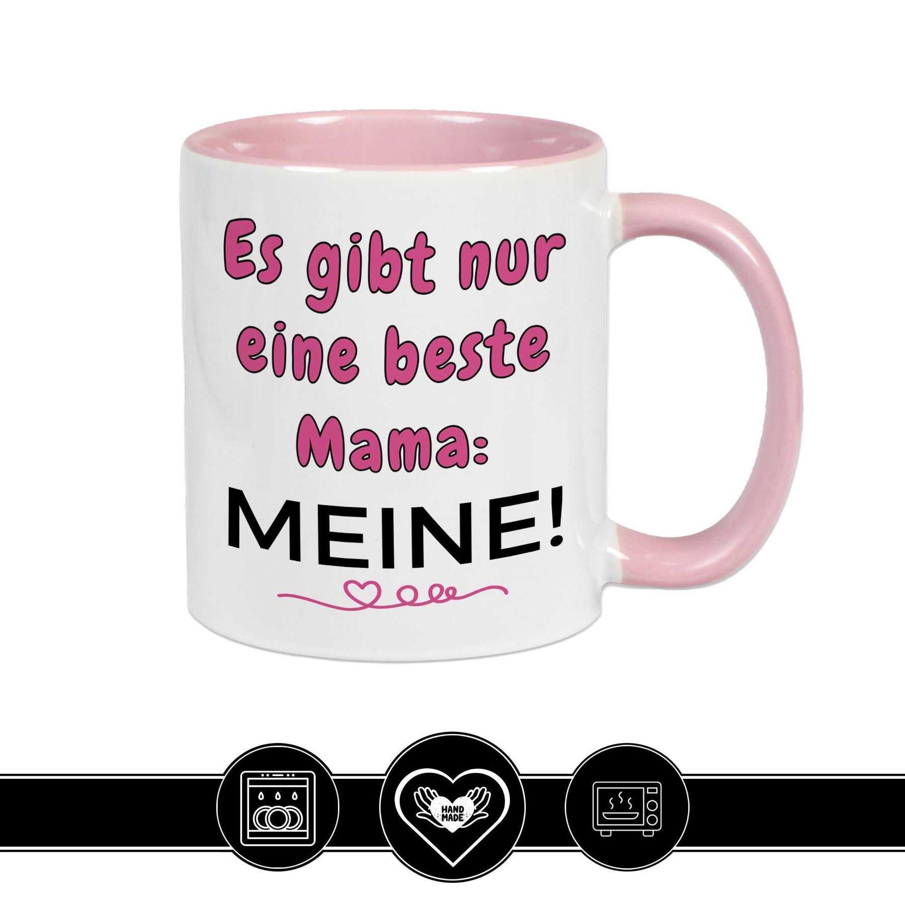 Tasse Es gibt nur eine beste Mama: MEINE! - Druckerino