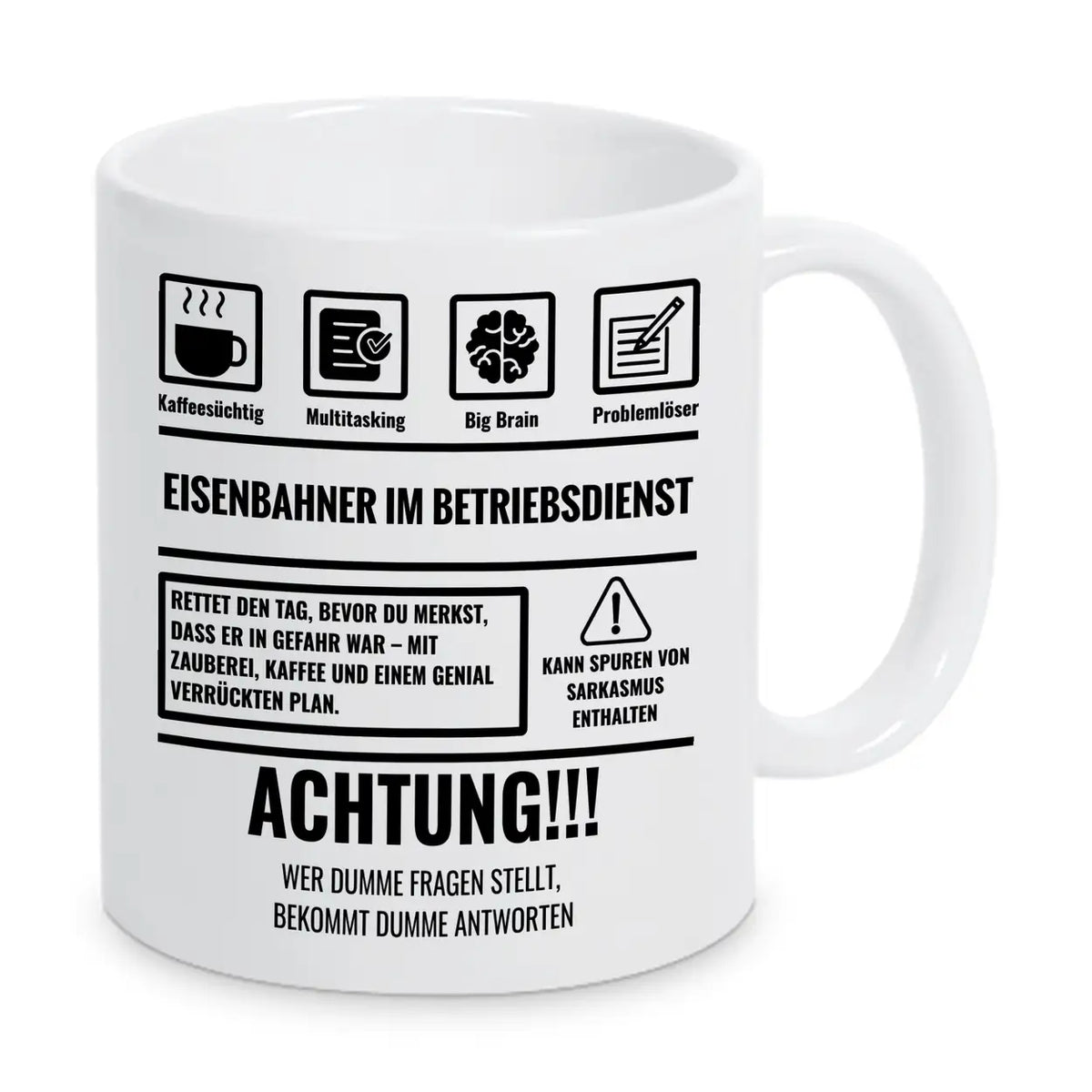 Tasse Sarkasmus Eisenbahner im Betriebsdienst - Druckerino