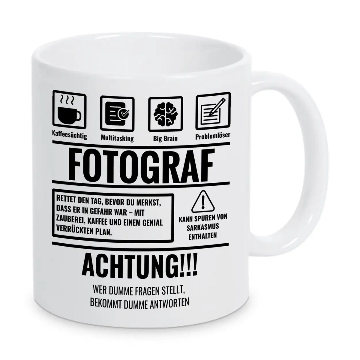 Tasse Sarkasmus Fotograf - Druckerino