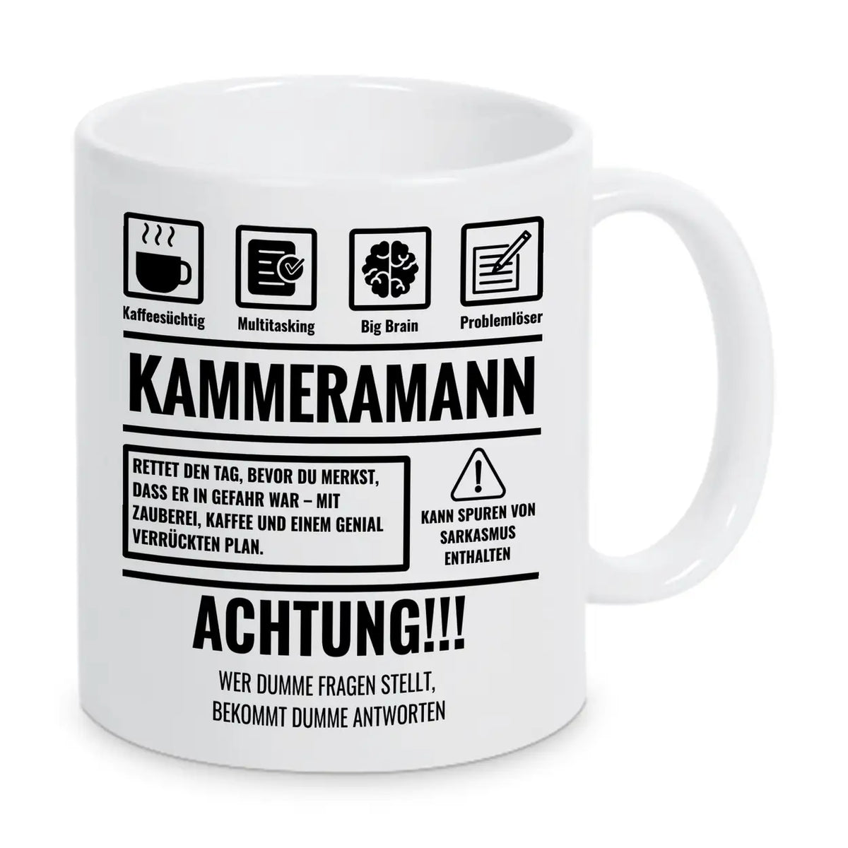 Tasse Sarkasmus Kammeramann - Druckerino