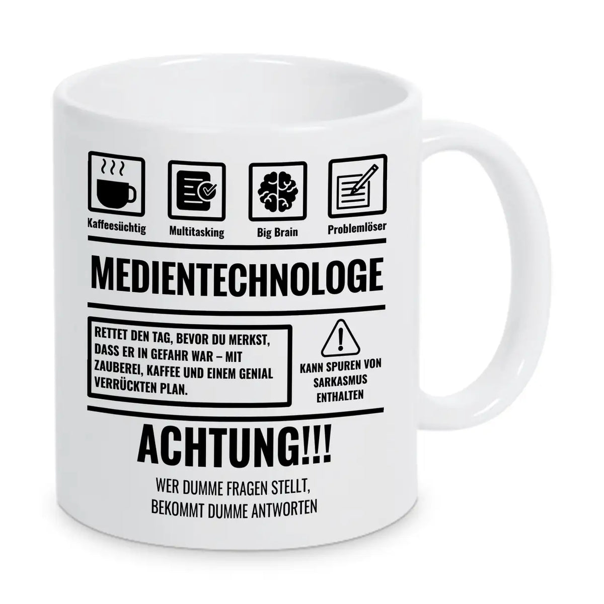 Tasse Sarkasmus Medientechnologe - Druckerino