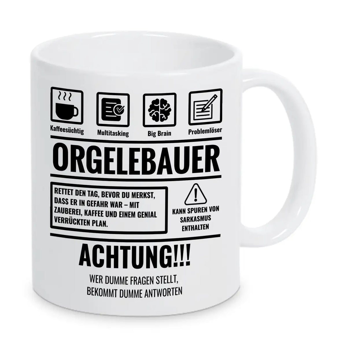 Tasse Sarkasmus Orgelbauer - Druckerino