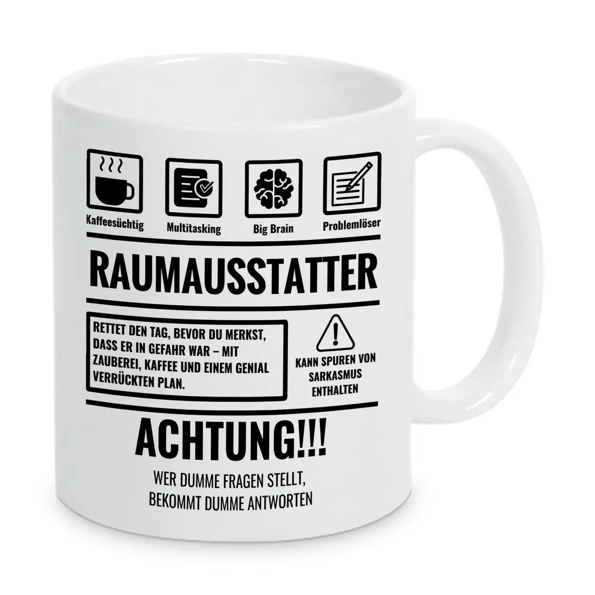 Tasse Sarkasmus Raumausstatter - Druckerino