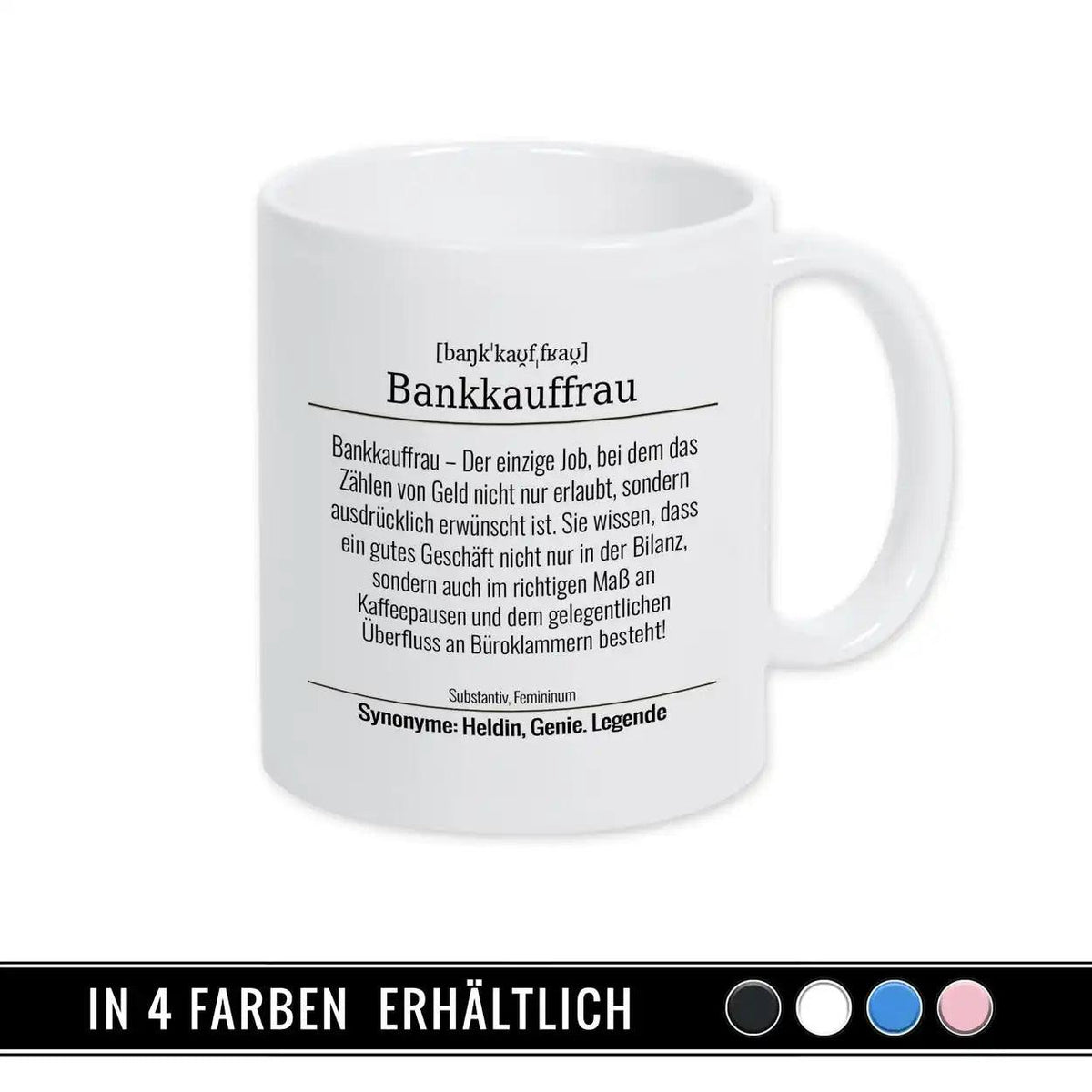 Tasse für Bankkauffrau - Druckerino