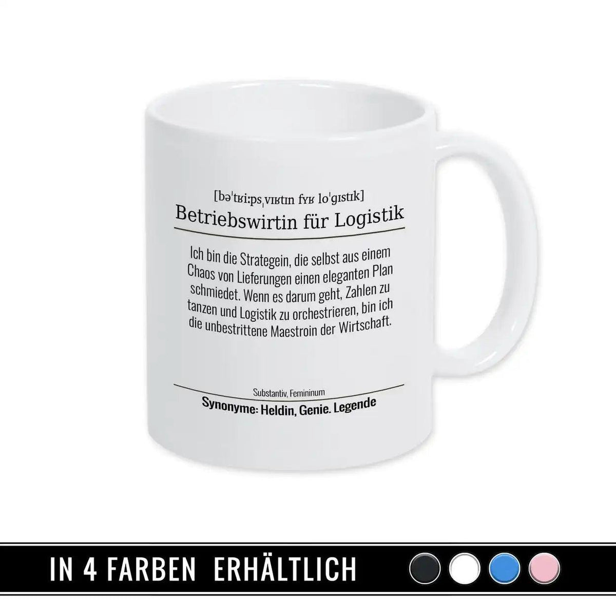 Tasse für Betriebswirtin für Logistik - Druckerino