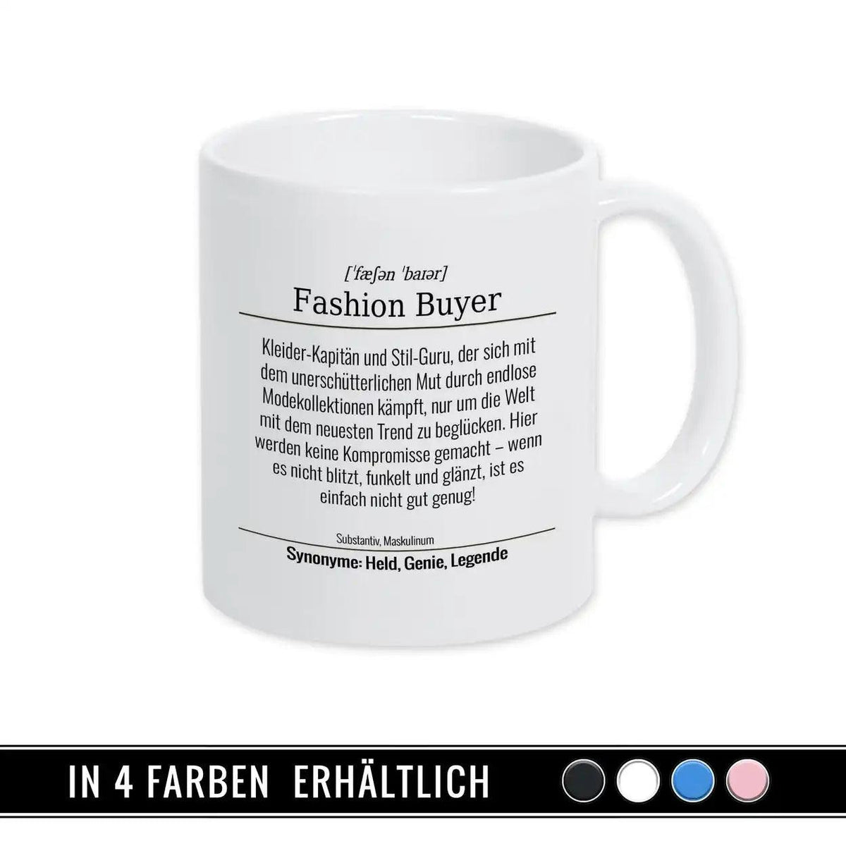 Tasse für Fashion Buyer - Druckerino