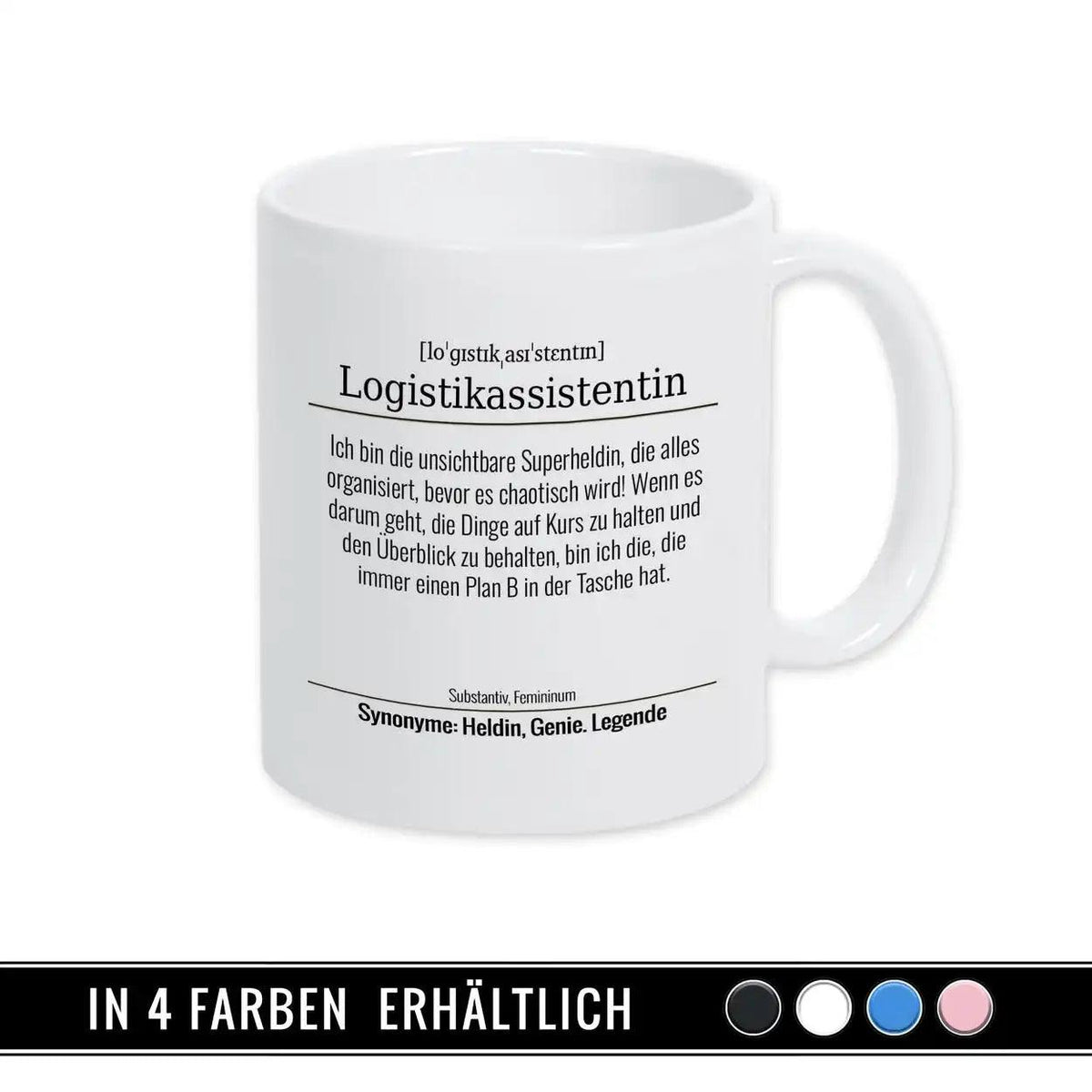 Tasse für Logistikassistentin - Druckerino